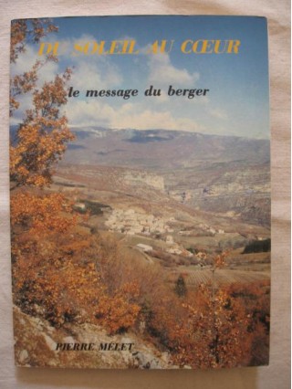 Du soleil au coeur, le message du berger