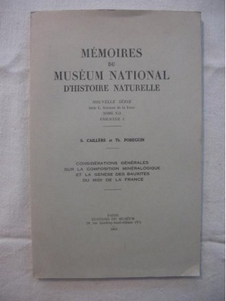 Mémoires du muséum national d'histoire naturelle, considérations générales sur la composition minéralogiques et la genèse des b