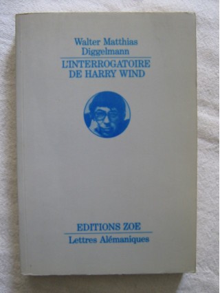 L'interrogatoire de Harry Wind