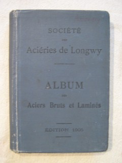 Album des aciéries de Longwy