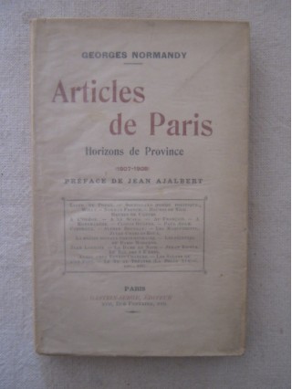 Articles de Paris, horizons de province (1907-1908)