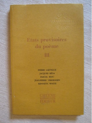 Etats provisoires du poème III