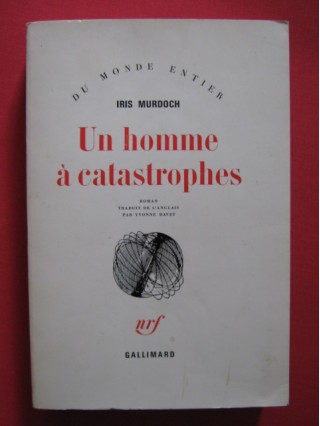 Un homme à catastrophe