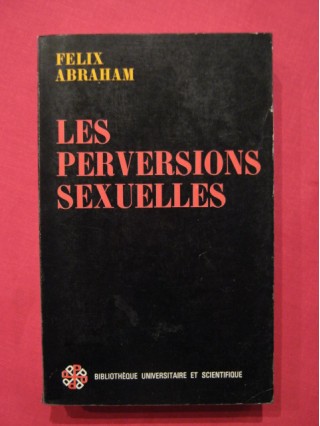 Les perversions sexuelles