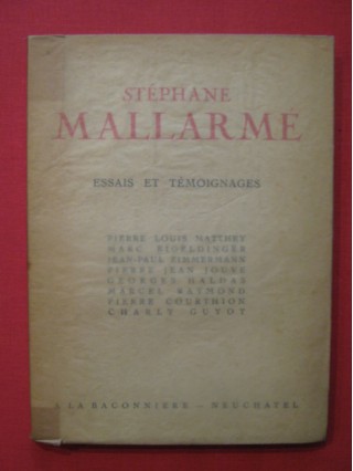 Stéphane Mallarmé, essais et témoignages