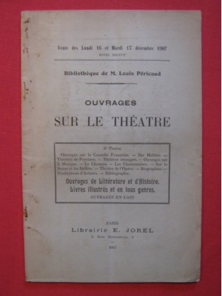 Ouvrages sur le théâtre, bibliothèque de M. Louis Péricaud