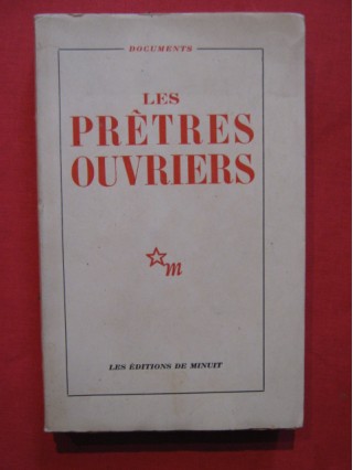 Les prêtres ouviriers