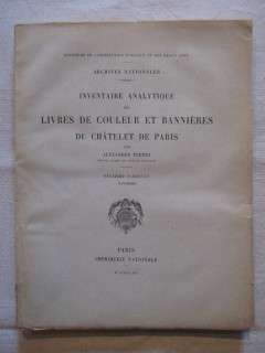 Inventaire analytique des livres de couleur et bannières du Châtelet de Paris