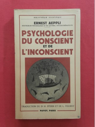 Psychologie du conscient et de l'inconscient