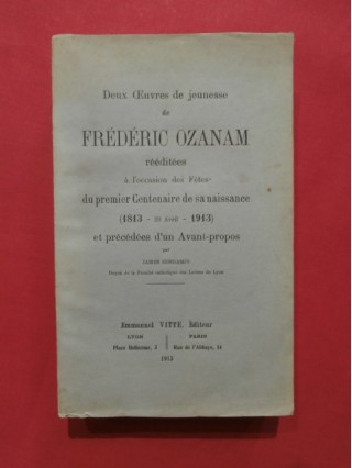 Deux oeuvres de jeunesse de Frédéric Ozanam