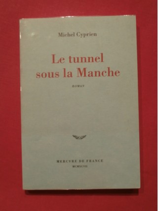 Le tunnel sous la Manche