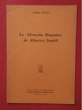 La advocatio hipanica de Alberico Gentili