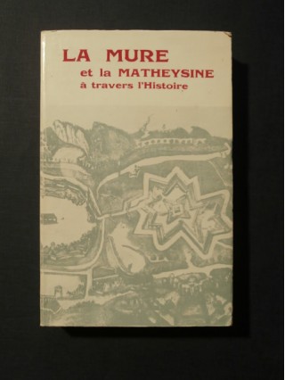 La Mure et la Matheysine à travers l'histoire