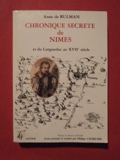 Chronique secrète de Nimes et du Languedoc au XVIIe siècle