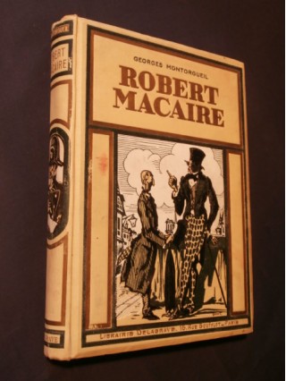 La vie extraordinaire de Robert Macaire