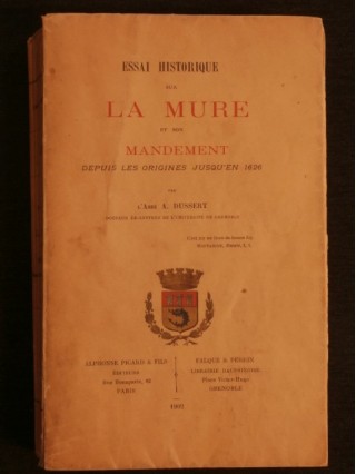 Essai historique sur La Mure et son mandement depuis les origines jusqu'en 1626