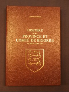 Histoire de la province et comté de Bigorre, écrite vers 1735