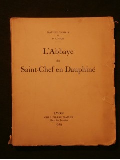 L'abbeye de Saint Chef en Dauphiné