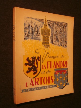 Visages de la Flandre et de l'Artois