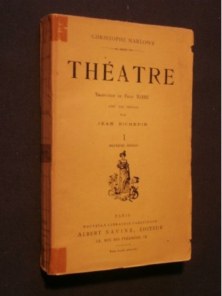 Théâtre de Marlowe, tome 1