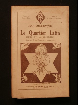 Le quartier latin, hier et aujourd'hui