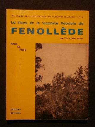 Le pays et la vicomte féodale de Fenollède du VIIIe au XVe siècle