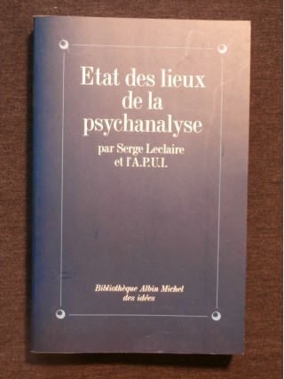 Etat des lieux de la psychanalyse