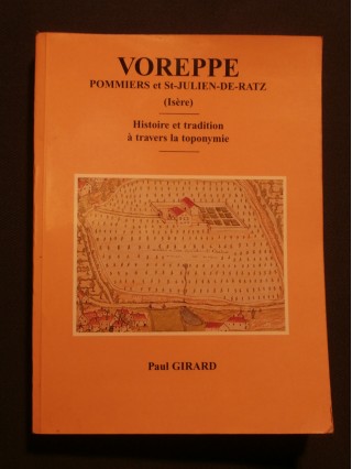 Voreppe, Pommiers et St Julien de Ratz, histoire et tradition à travers la toponymie