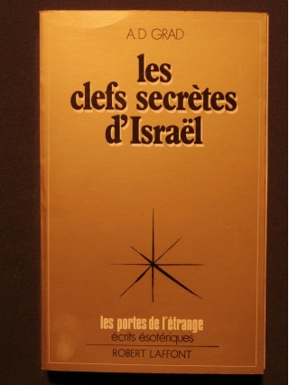 Les clefs secrètes d'Israël