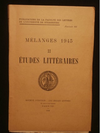 Mélanges 1945, tome 2, études littéraires