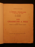 L'armée française à travers les ages, les chasseurs à pied