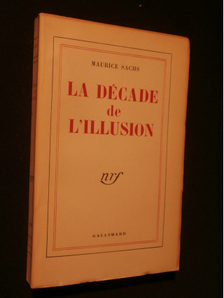 La décade de l'illusion