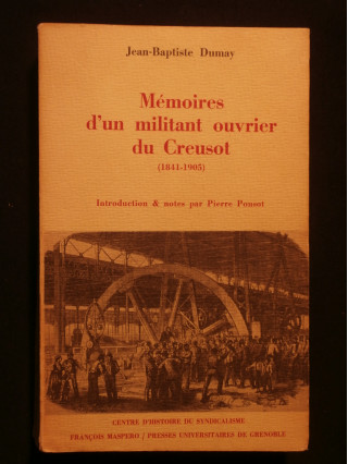 Mémoires d'un militant ouvrier du Creusot