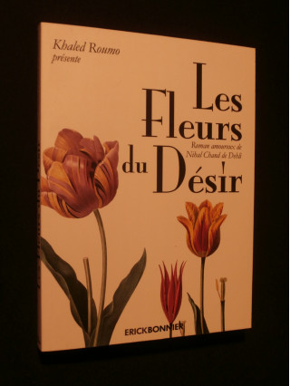 Les fleurs du désir