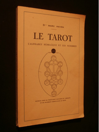 Le tarot, l'alphabet hébraïque et les nombres