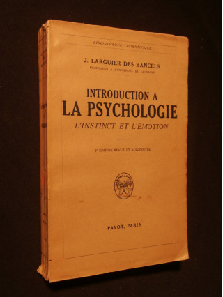 Introduction à la psychologie, l'instinct et l'émotion