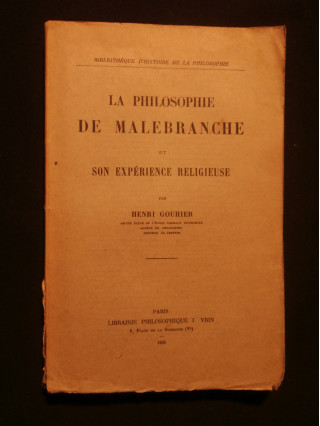 La philosophie de Malebranche et son expérience religieuse