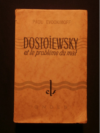 Dostoïevsky et le problème du mal