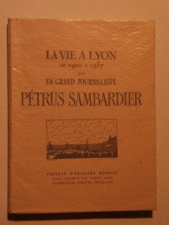La vie à Lyon de 1900 à 1937