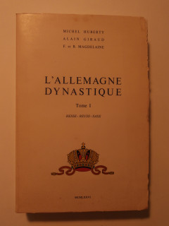 L'Allemagne dynastique, tome1, Hesse, Reuss, Saxe