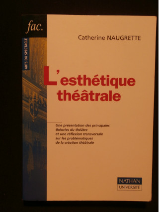 L'esthétique théâtrale