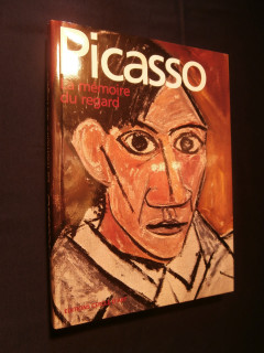 Picasso, la mémoire du regard