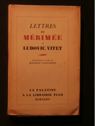 Lettres de Mérimée à Ludovic Vitet