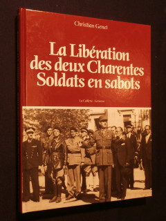 La libération des deux Charentes soldats en sabots