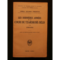 Les dernières années de la cour de Tzarskoïé-Sélo, tome 2