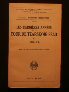 Les dernières années de la cour de Tzarskoïé-Sélo, tome 2