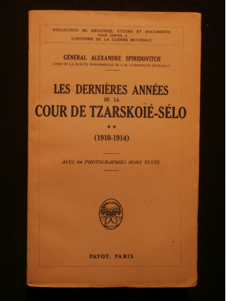 Les dernières années de la cour de Tzarskoïé-Sélo, tome 2