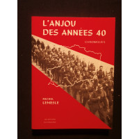 L'Anjou des années 40, chroniques