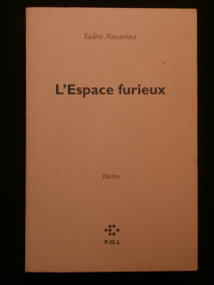 L'espace furieux