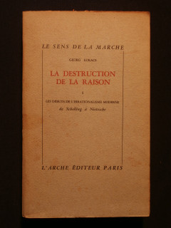 La destruction de la raison, tome 1